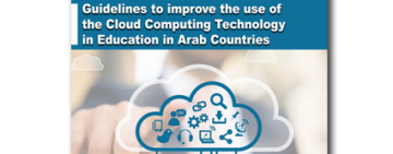 المبادئ التوجيهية لتحسين استخدام تكنولوجيا الحوسبة السحابية في التعليم في الدول العربية